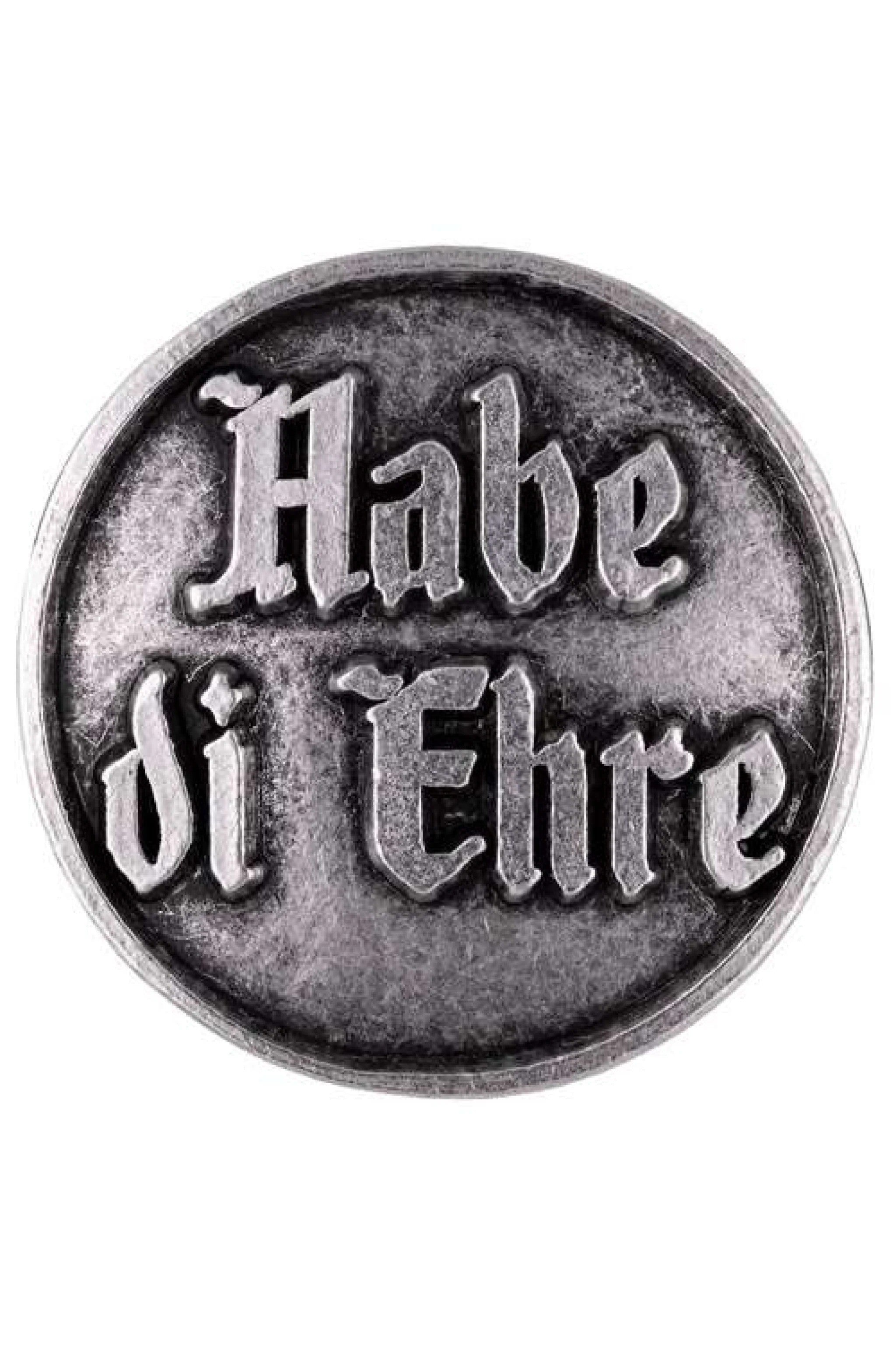 Anstecker "Habe di Ehre"
