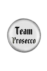 Anstecker "Team Prosecco"
