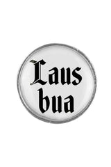 Anstecker "Lausbua"